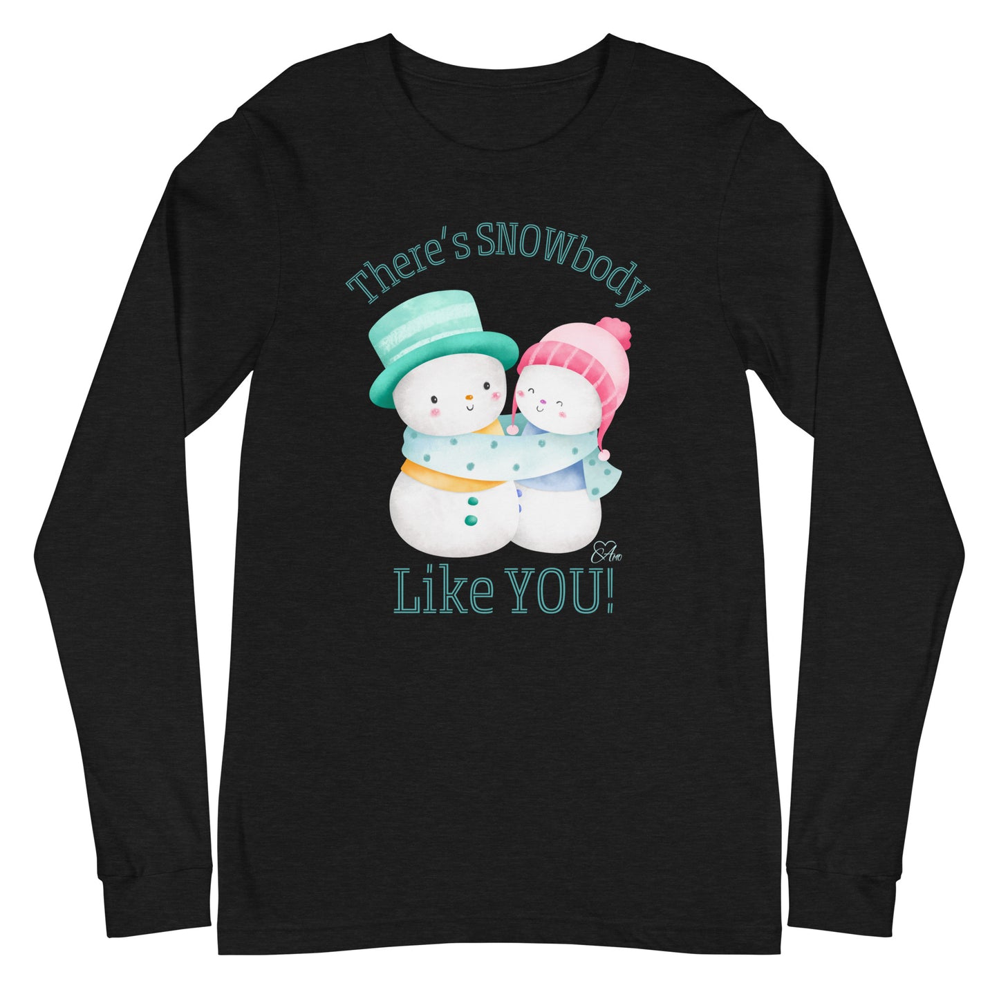 Snowbody Like You - Long-Sleeve T-Shirt