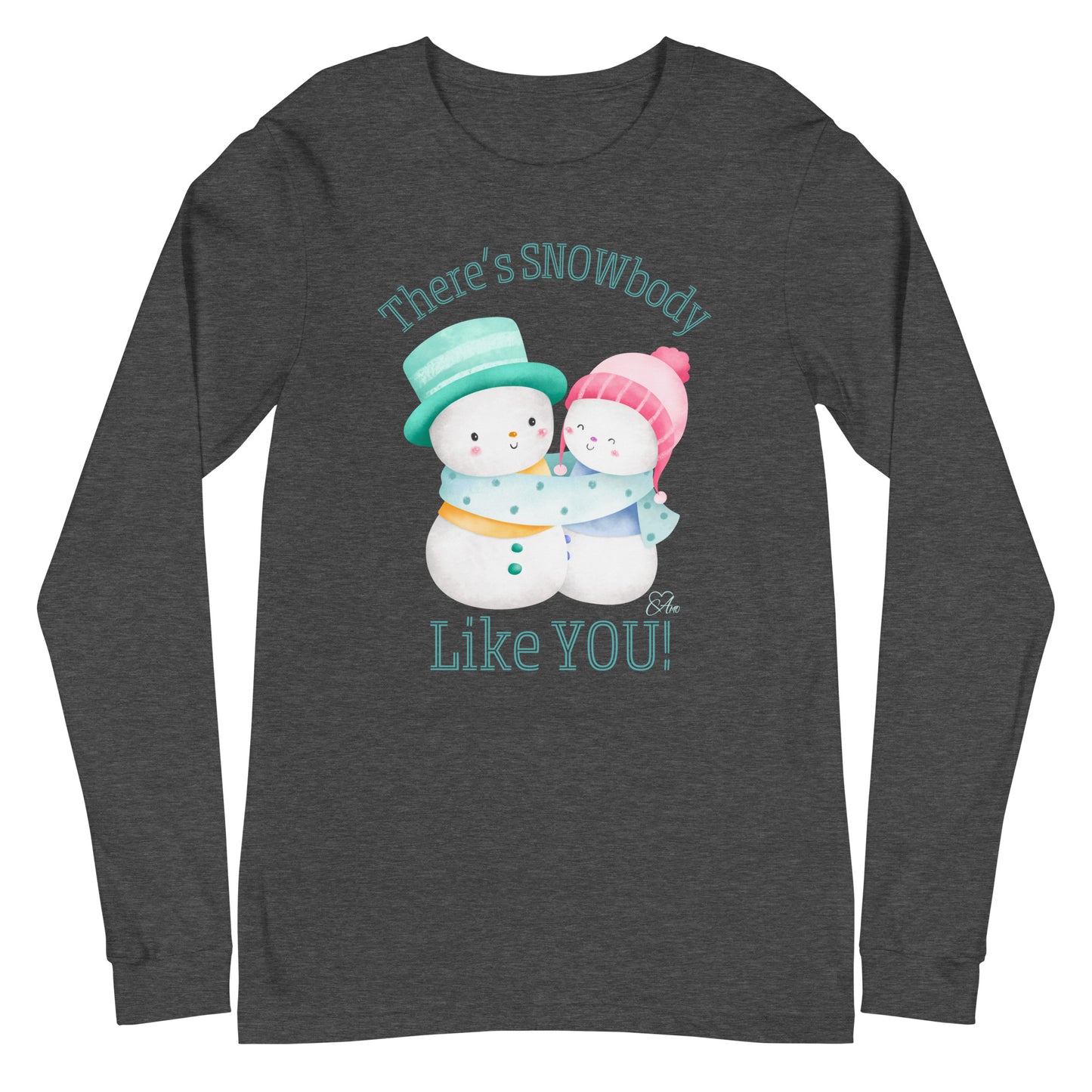 Snowbody Like You - Long-Sleeve T-Shirt