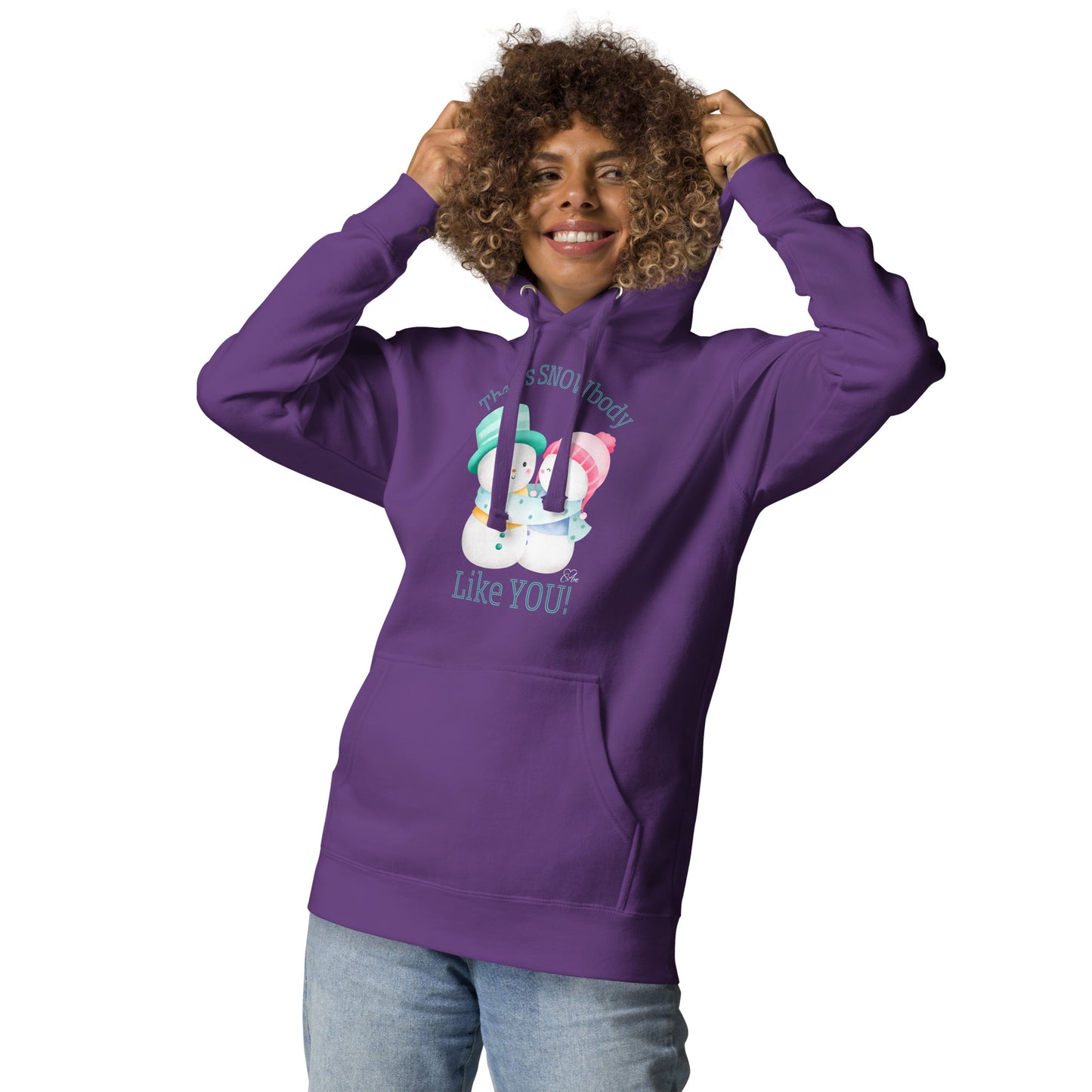 Snowbody Like You - Premium Hoodie