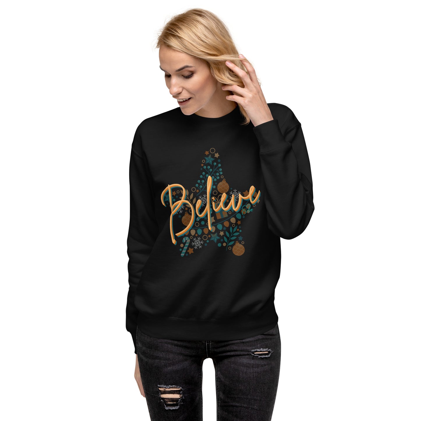 Believe - Premium Sweatshirt
