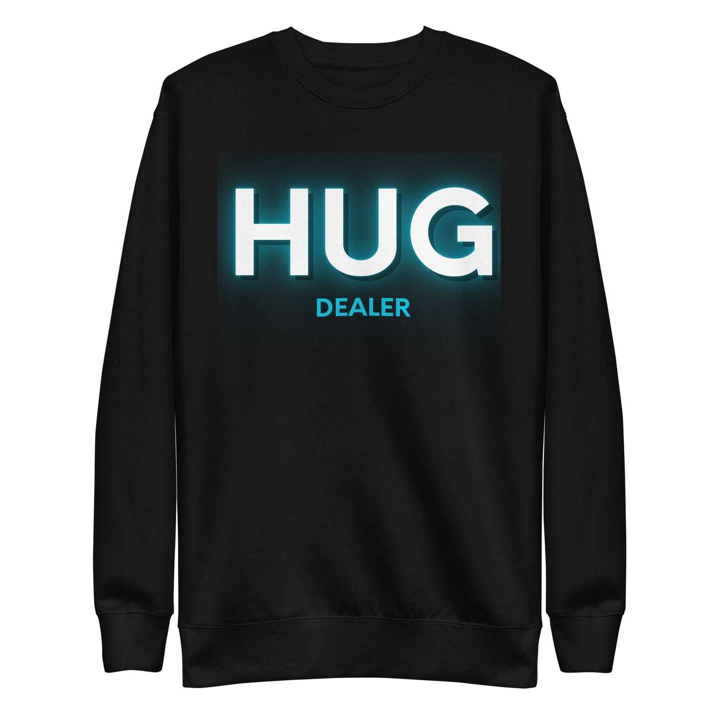 Hug Dealer - Premium Sweatshirt