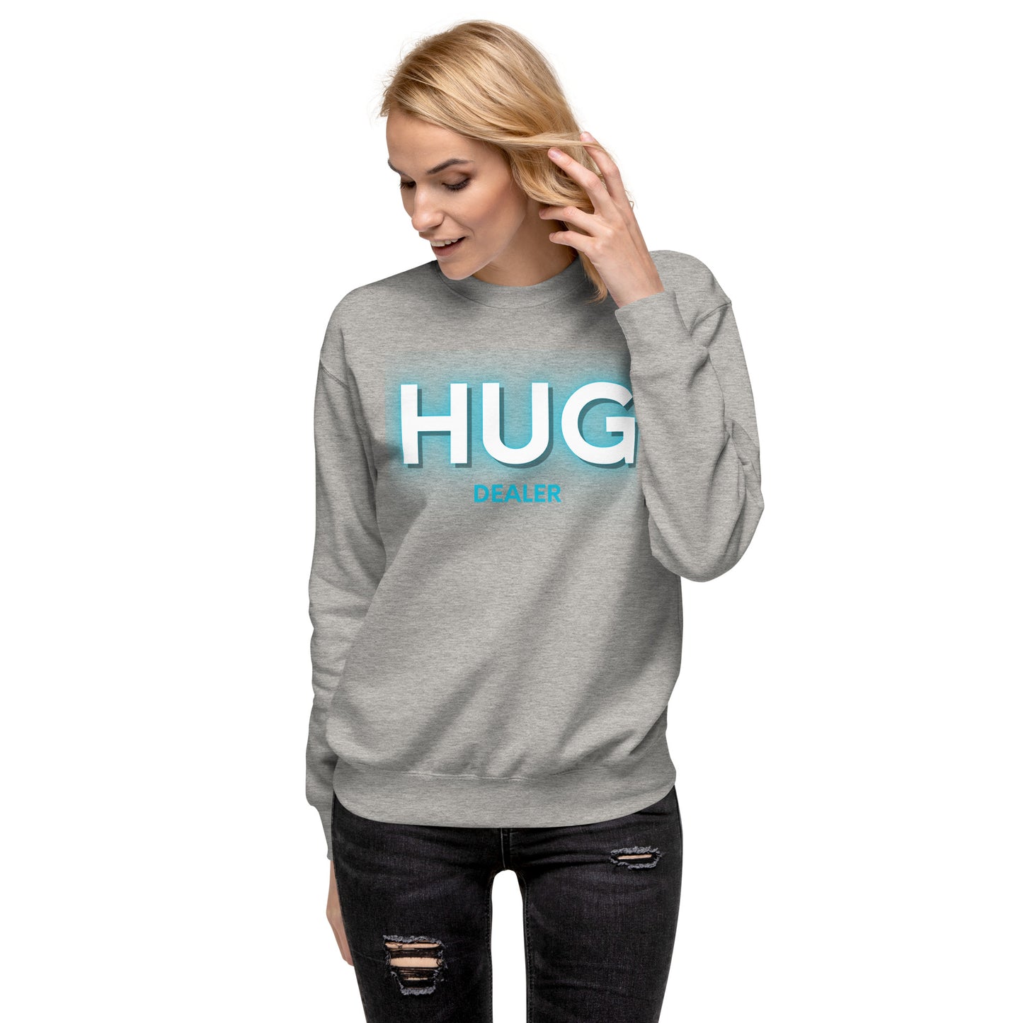 Hug Dealer - Premium Sweatshirt