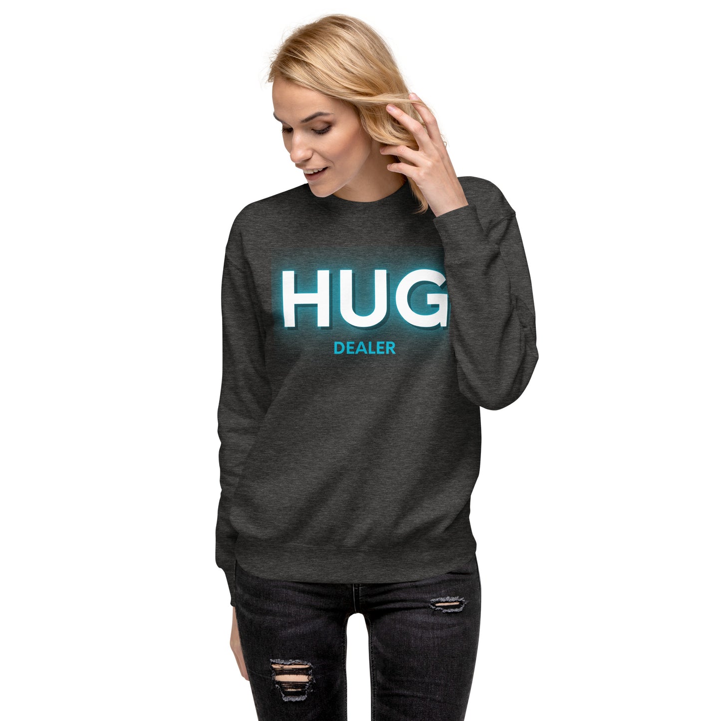 Hug Dealer - Premium Sweatshirt