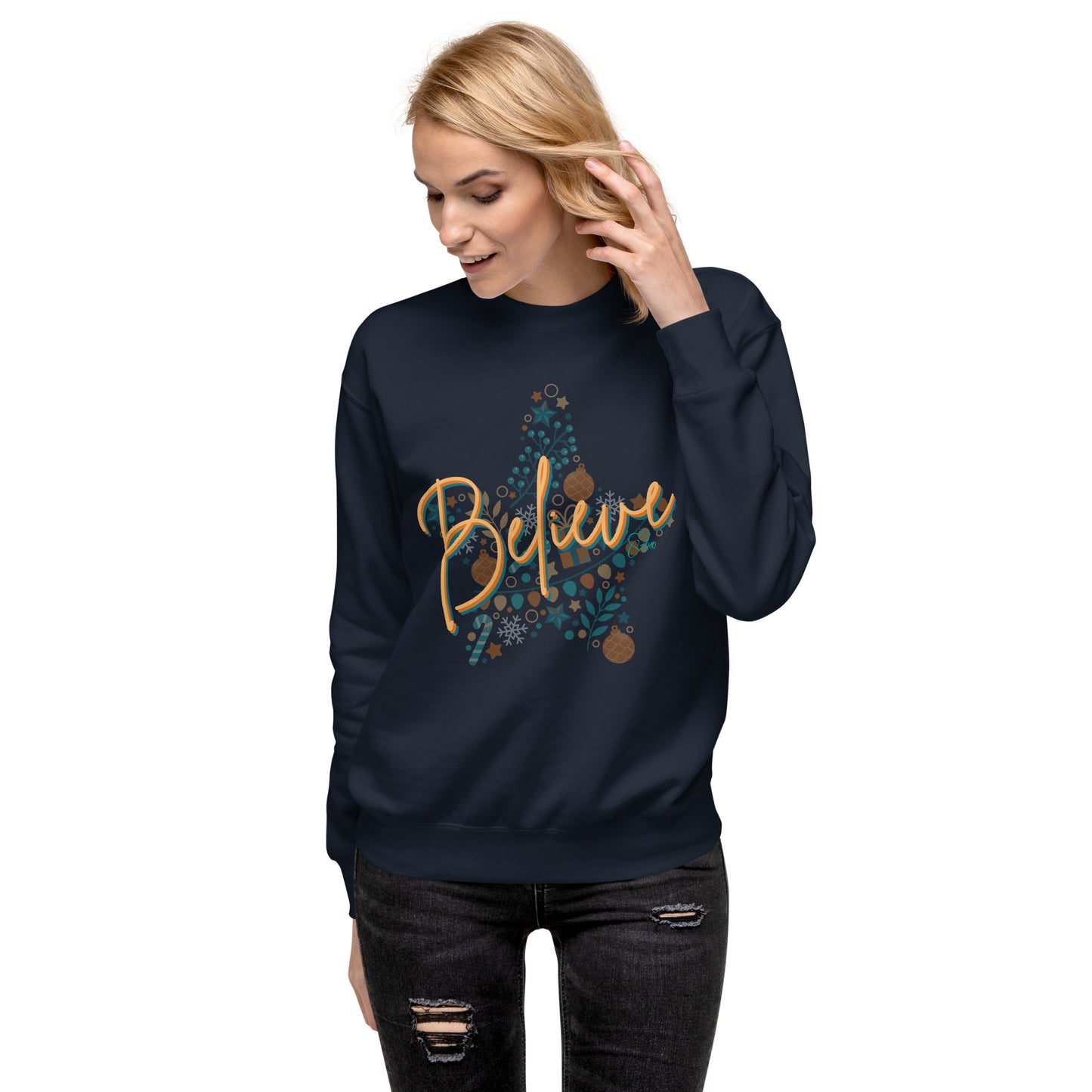 Believe - Premium Sweatshirt