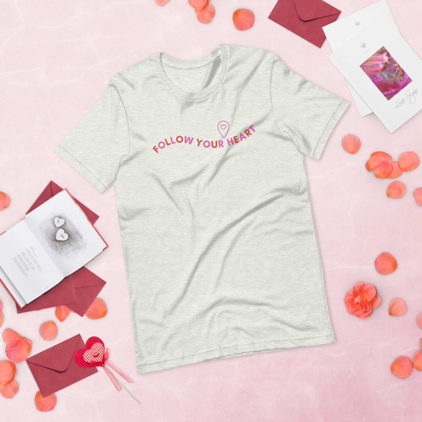 Follow Your Heart - Lightweight T-Shirt