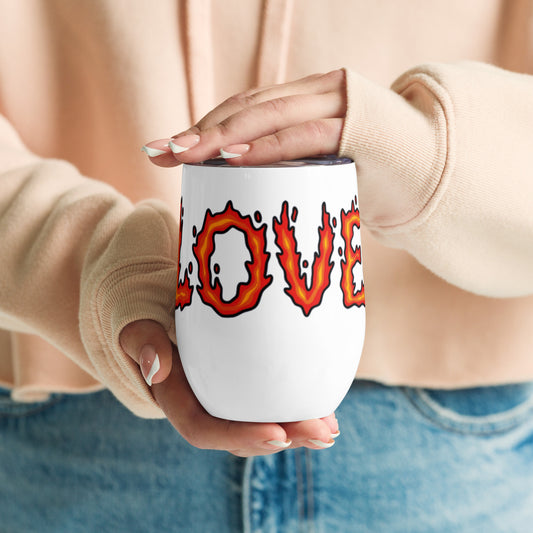 Burning Love - Wine tumbler