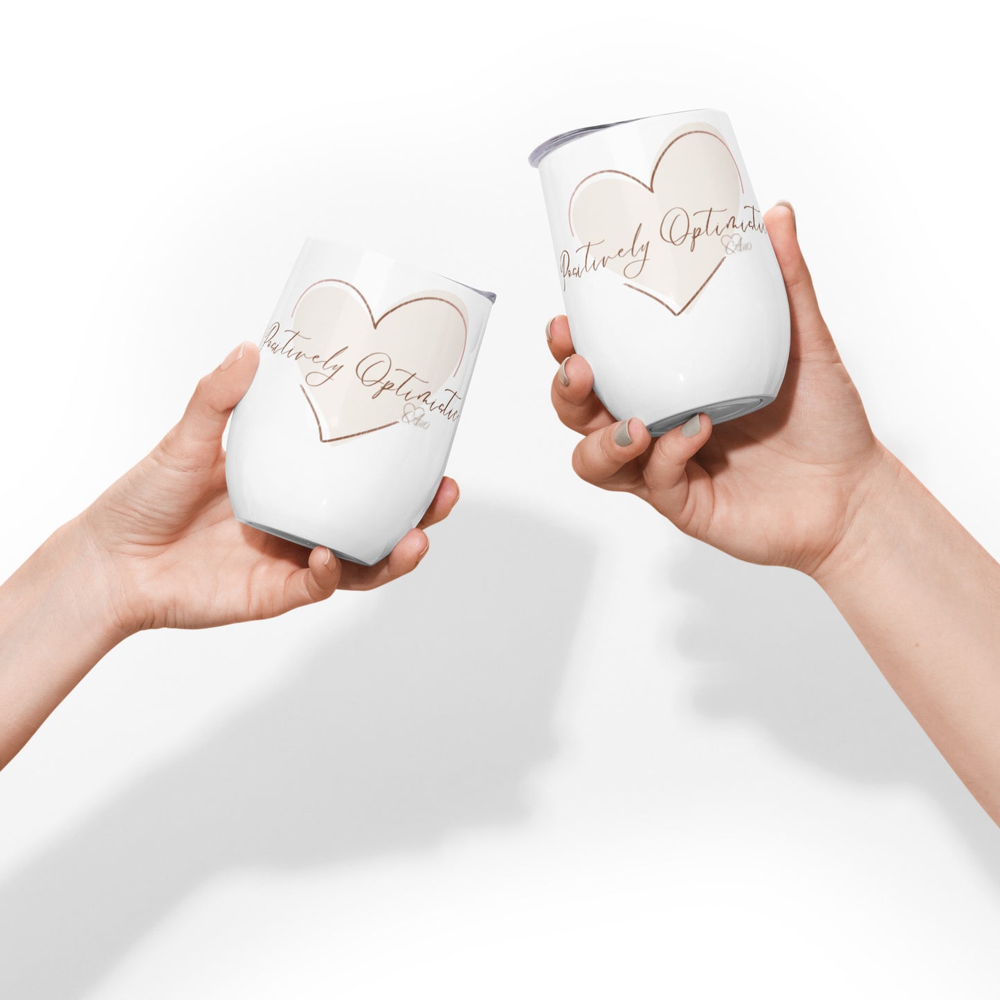 Positively Optimistic - Wine tumbler